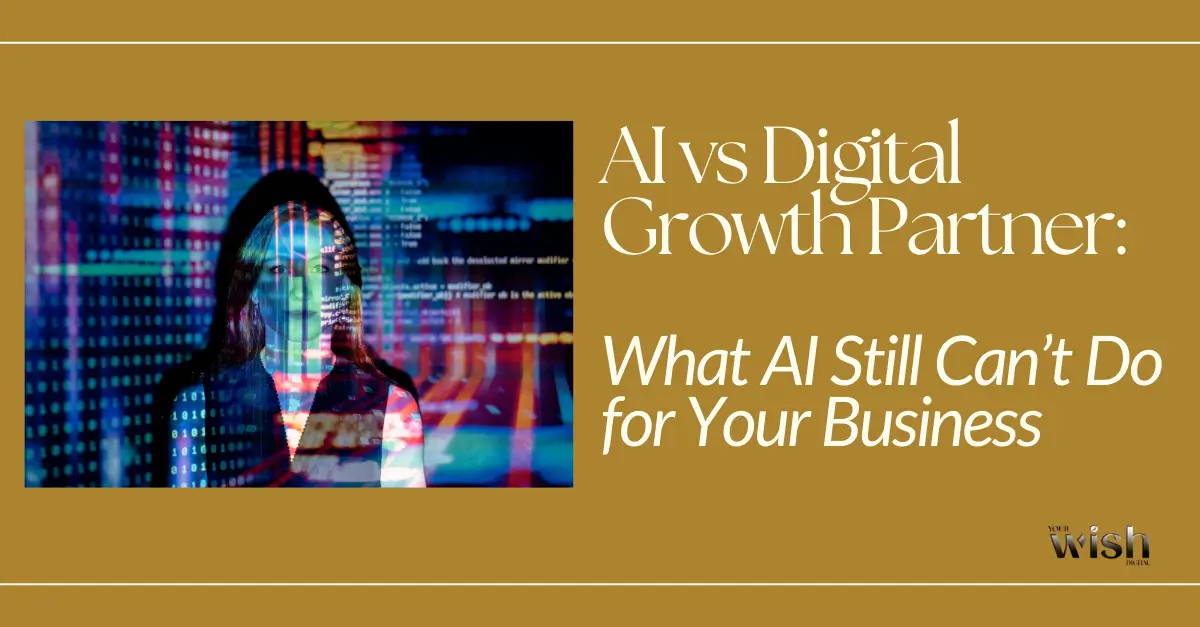 AI automation vs human-led digital strategy comparison by New Jersey marketing agency Your Wish Digital